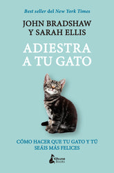 ADIESTRA A TU GATO - 9788416788729